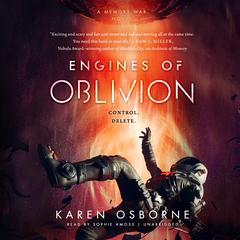 Engines of Oblivion by Karen Osborne audiobook
