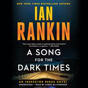 A Song for the Dark Times by  Ian Rankin audiobook