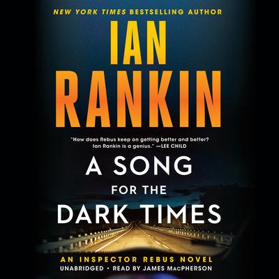A Song for the Dark Times by Ian Rankin audiobook
