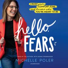 Hello, Fears by Michelle Poler audiobook