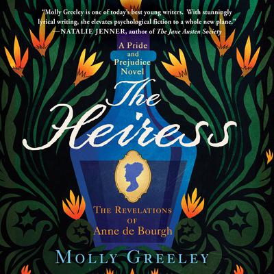 The Heiress by Molly Greeley audiobook