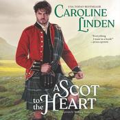 A Scot to the Heart by  Caroline Linden audiobook