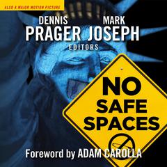 No Safe Spaces by Mark Joseph audiobook