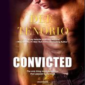 Convicted by  Dee Tenorio audiobook