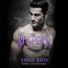 The Reaper’s Kiss by Abigail Baker audiobook