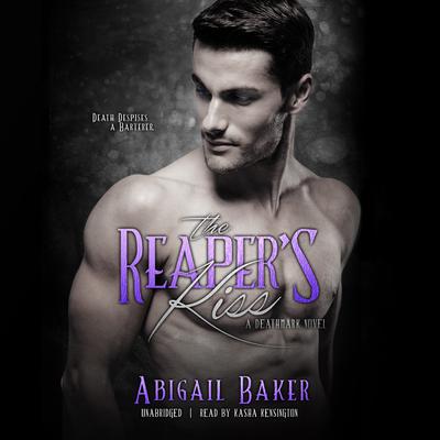 The Reaper’s Kiss by Abigail Baker audiobook
