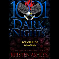 Rough Ride by Kristen Ashley audiobook
