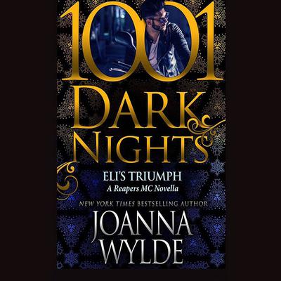 Eli's Triumph by Joanna Wylde audiobook