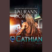 Cathian by  Laurann Dohner audiobook