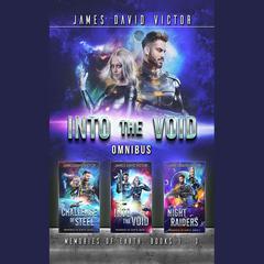 Into the Void Omnibus by James David Victor audiobook