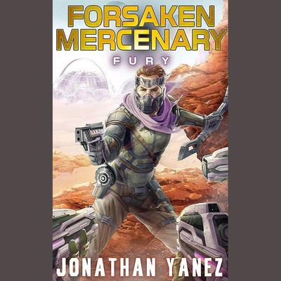Fury by Jonathan Yanez audiobook