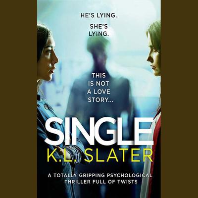 Single by K. L. Slater audiobook