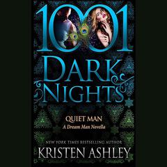 Quiet Man by Kristen Ashley audiobook