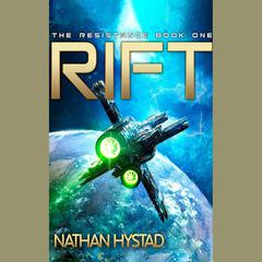 Rift by Nathan Hystad audiobook