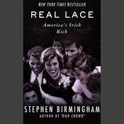 Real Lace by  Stephen Birmingham audiobook