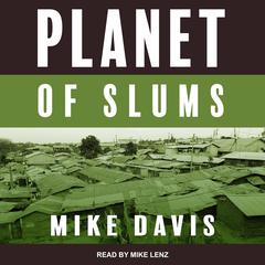 Planet of Slums by Mike Davis audiobook