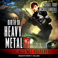 He Was Not Prepared by Michael Anderle audiobook