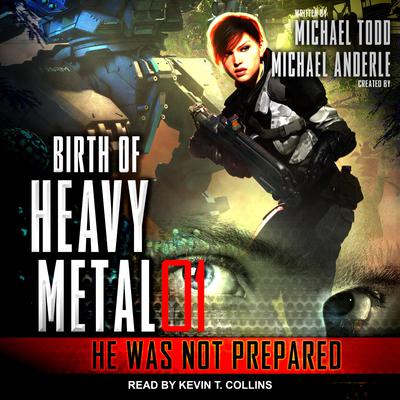 He Was Not Prepared by Michael Anderle audiobook
