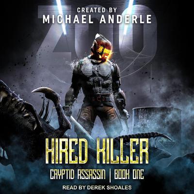 Hired Killer by Michael Anderle audiobook