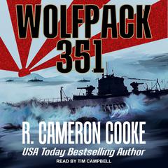 Wolfpack 351 by R. Cameron Cooke audiobook
