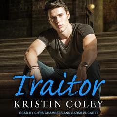 Traitor by Kristin Coley audiobook