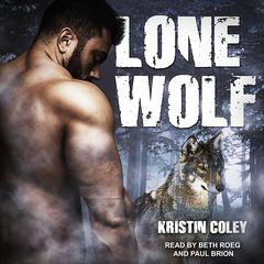 Lone Wolf by Kristin Coley audiobook