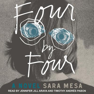 Four by Four by Sara Mesa audiobook