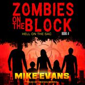 Zombies on The Block by  Mike Evans audiobook