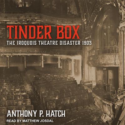 Tinder Box by Anthony P. Hatch audiobook