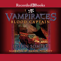 Blood Captain by Justin Somper audiobook