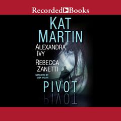 Pivot by Kat Martin audiobook