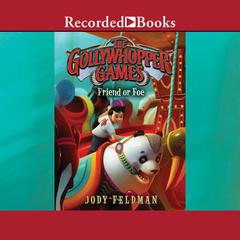 The Gollywhopper Games by Jody Feldman audiobook