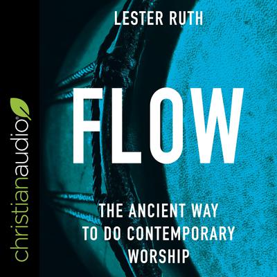 Flow by Lester Ruth audiobook