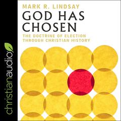 God Has Chosen by Mark Lindsay audiobook