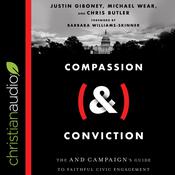 Compassion (&) Conviction by  Michael Wear audiobook