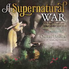 A Supernatural War by Owen Davies audiobook