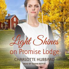 Light Shines on Promise Lodge by Charlotte Hubbard audiobook