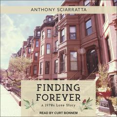 Finding Forever by Anthony Sciarratta audiobook
