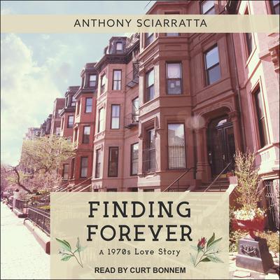 Finding Forever by Anthony Sciarratta audiobook