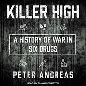 Killer High by  Peter Andreas audiobook