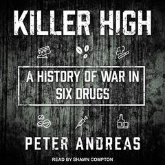 Killer High by Peter Andreas audiobook