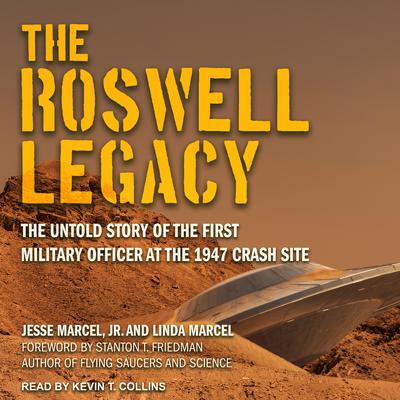 The Roswell Legacy by Jesse Marcel audiobook