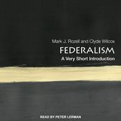 Federalism by  Mark J. Rozell audiobook