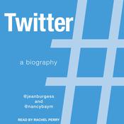 Twitter by  Jean Burgess audiobook
