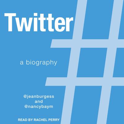 Twitter by Jean Burgess audiobook