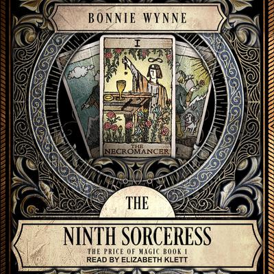 The Ninth Sorceress by Bonnie Wynne audiobook