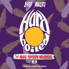 Hard Boiled by Josi Avari audiobook