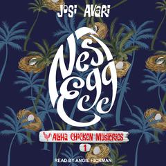 Nest Egg by Josi Avari audiobook