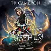 Agents of Mayhem by  TR Cameron audiobook