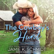 The Cowboy's Hunt by  Jamie K. Schmidt audiobook